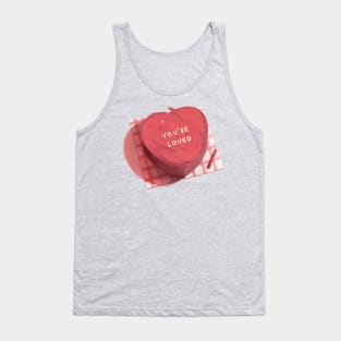 You’re Loved Tank Top